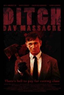 دانلود فیلم Ditch Day Massacre 2016113062-483821657