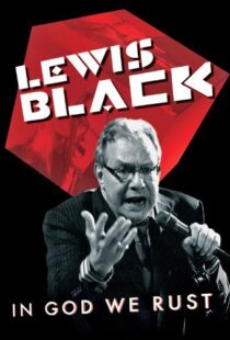 دانلود مستند Lewis Black: In God We Rust 2012113788-294329751