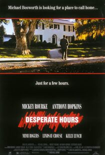 دانلود فیلم Desperate Hours 1990114530-1295449702