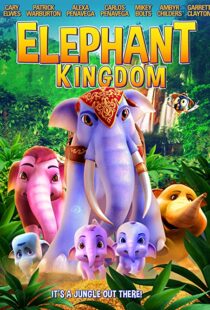 دانلود انیمیشن Elephant Kingdom 2009110543-1519042823