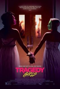 دانلود فیلم Tragedy Girls 2017110704-2030175825