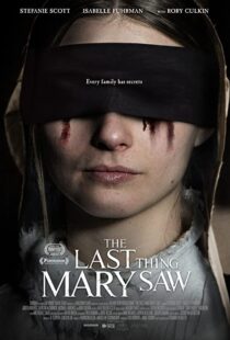 دانلود فیلم The Last Thing Mary Saw 2021114828-1751306284