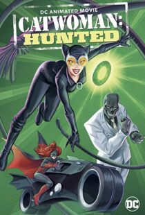 دانلود انیمیشن Catwoman: Hunted 2022115291-1642662789