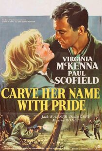 دانلود فیلم Carve Her Name with Pride 1958114519-48142766