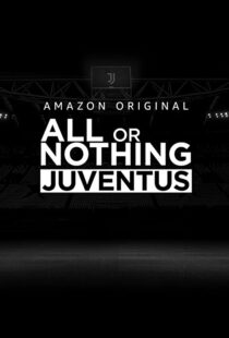 دانلود سریال All or Nothing: Juventus111616-1125019704