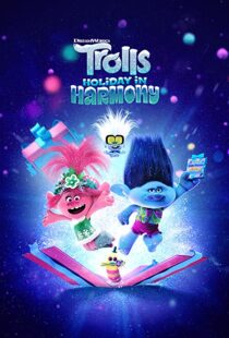 دانلود انیمیشن Trolls Holiday in Harmony 2021112039-2131081049