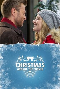 دانلود فیلم Christmas Around the Corner 2018110515-1905238339