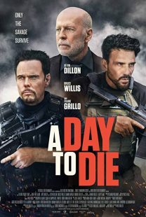 دانلود فیلم A Day to Die 2022119387-2069834310