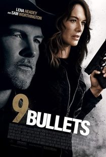 دانلود فیلم 9 Bullets 2022195501-397678141