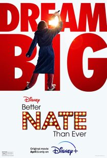 دانلود فیلم Better Nate Than Ever 2022132713-1065116356