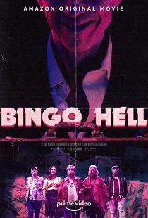 دانلود فیلم Bingo Hell 2021194712-1654557595