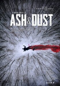 دانلود فیلم Ash & Dust 2022197341-1172556077