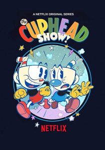 دانلود انیمیشن !The Cuphead Show202379-1218724130