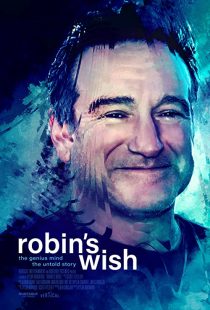 دانلود مستند Robin’s Wish 2020226572-331660911