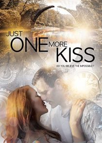 دانلود فیلم Just One More Kiss 201934895-1484158428