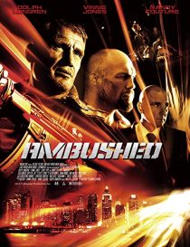 دانلود فیلم Ambushed 201337617-1524772245