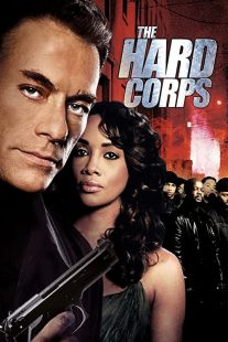 دانلود فیلم The Hard Corps 200634618-1482206744