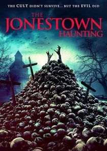 دانلود فیلم The Jonestown Haunting 202052306-438618796