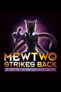 دانلود انیمه Pokémon: Mewtwo Strikes Back – Evolution 201933766-1578775633