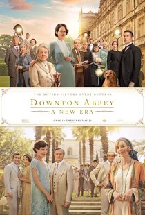 دانلود فیلم Downton Abbey: A New Era 2022202056-651407377