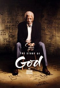 دانلود مستند The Story of God with Morgan Freeman230338-233933678