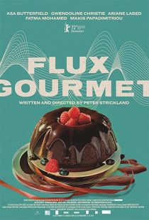 دانلود فیلم Flux Gourmet 2022229232-669336377