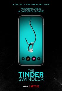 دانلود مستند The Tinder Swindler 2022267818-1076088317