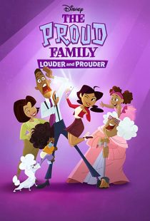 دانلود انیمیشن The Proud Family: Louder and Prouder252948-1743062933