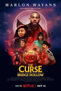 دانلود فیلم The Curse of Bridge Hollow 2022271810-778874585