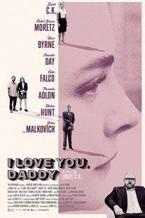 دانلود فیلم I Love You, Daddy 2017272319-831380186