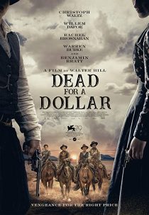 دانلود فیلم Dead for A Dollar 2022270126-125452934