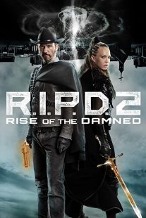 دانلود فیلم R.I.P.D. 2: Rise of the Damned 2022275919-1905777478