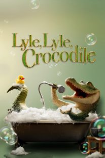 دانلود انیمیشن Lyle, Lyle, Crocodile 2022277430-757126859