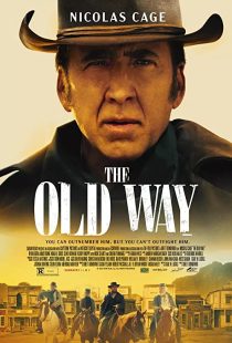 دانلود فیلم The Old Way 2023307983-2053917416