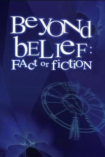 دانلود سریال Beyond Belief: Fact or Fiction308506-1950736335