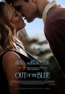 دانلود فیلم Out of the Blue 2022322799-754950147