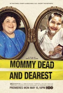 دانلود فیلم Mommy Dead and Dearest 2017326604-277772774