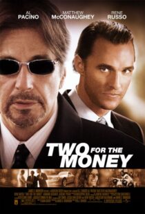 دانلود فیلم Two for the Money 2005324424-1509042574