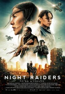 دانلود فیلم Night Raiders 2021324776-950628481