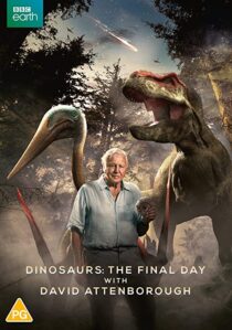 دانلود فیلم Dinosaurs – The Final Day with David Attenborough 2022324914-877917844