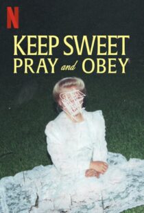 دانلود سریال Keep Sweet: Pray and Obey329740-264853765