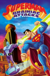 دانلود انیمیشن Superman: Brainiac Attacks 2006330733-251299451