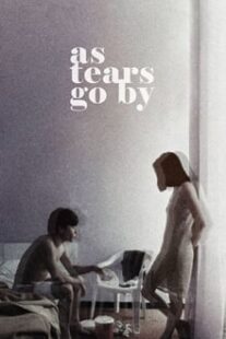 دانلود فیلم As Tears Go By 1988336688-602957255