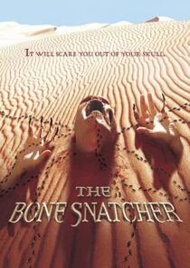 دانلود فیلم The Bone Snatcher 2003332158-1321728161