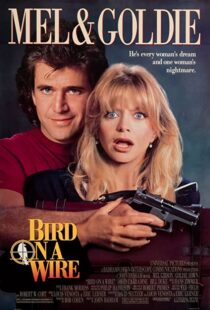 دانلود فیلم Bird on a Wire 1990332302-629168201