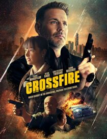 دانلود فیلم Crossfire 2023337373-1668466614