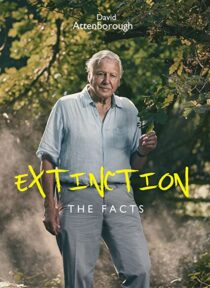 دانلود فیلم Extinction: The Facts 2020336340-1472051770