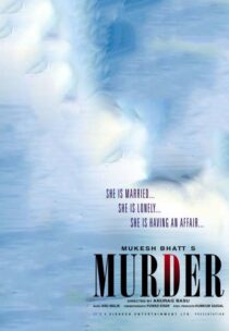 دانلود فیلم هندی Murder 2004331959-318808151