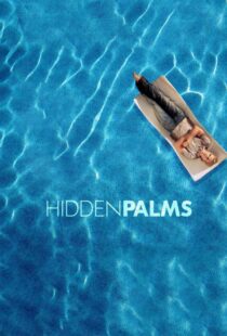 دانلود سریال Hidden Palms332047-1787523826