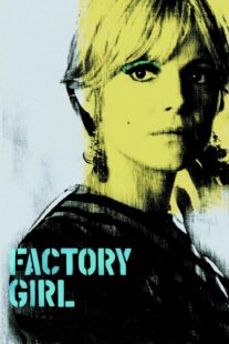 دانلود فیلم Factory Girl 2006332794-1870691752